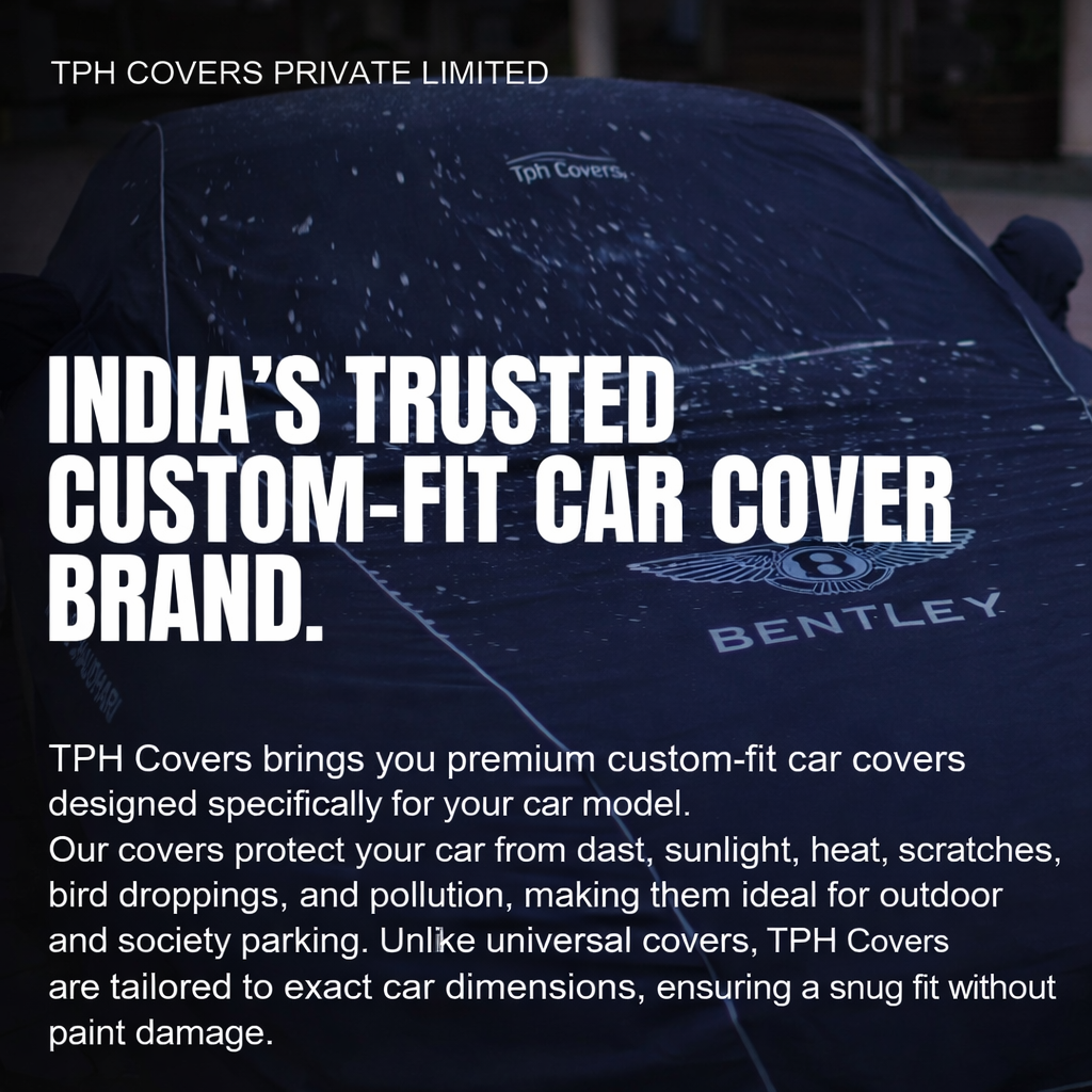 Best Car Cover in India: Why TPH Covers Are the Smart Choice for Every Car Owner