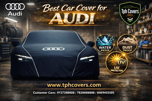 Best Audi Car Cover in India | Custom Fit Waterproof Covers | TPH Covers